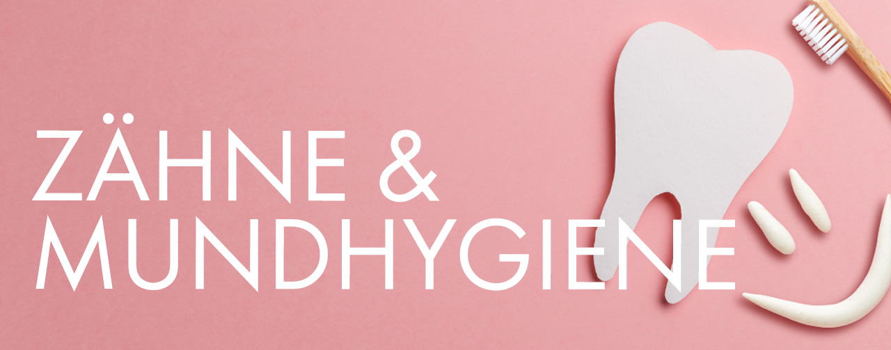 zaehne-mundhygiene_31_07_25.jpg