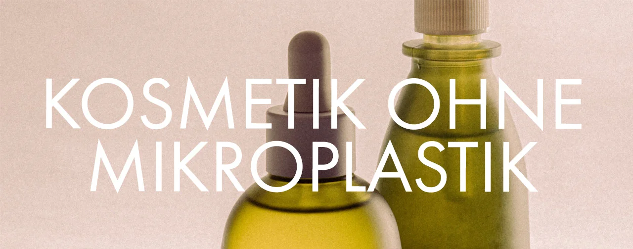 Kosmetik ohne Mikroplastik Kategorie