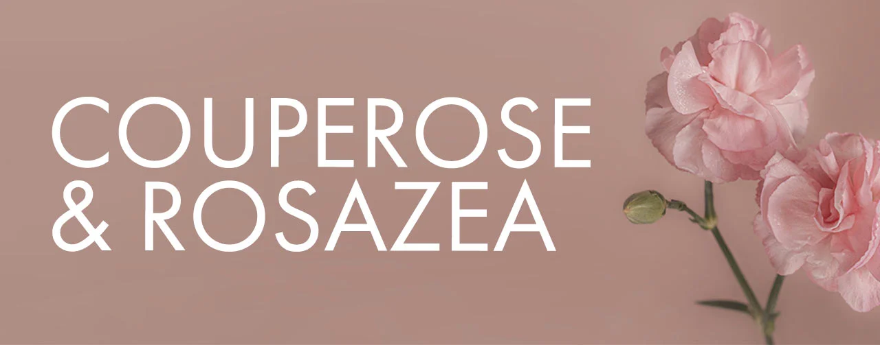 Couperose & Rosazea