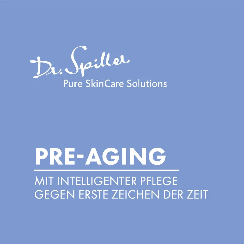 Probenbundle, Dr. Spiller Pre-Aging