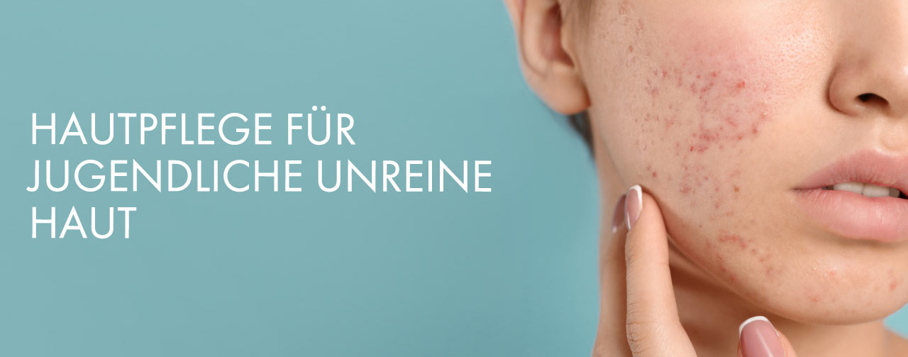 JUGENDLICHE-UNREINE-HAUT_1280X503 LEER