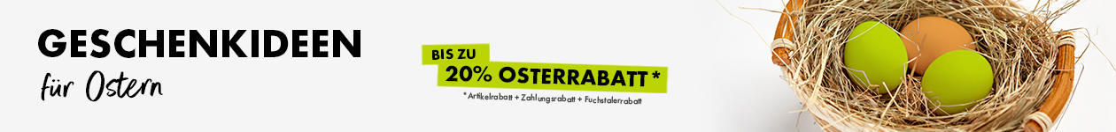 Geschenkideen für Ostern mit bis zu 20% Osterrabatt Geschenkideen für Ostern mit bis zu 20% Osterrabatt